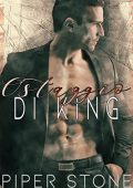 Piper Stone - Gli implacabili King Vol. 2. Ostaggio di King (2023)