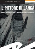 Fabrizio Borgio - Il pittore di Langa (2022)