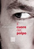 Mariateresa Boffo - Il cuore del polpo (2019)