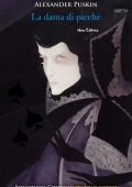 Aleksandr Sergeevič Puškin - La dama di picche. Illustrato, revisione di Armando Calvino (2023)