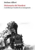 Stefano Allievi - Dizionario del Nordest (2023)