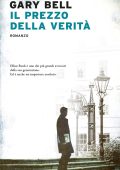 Gary Bell - Il prezzo della verità (2020)