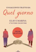 Valentina Farinaccio - Quel Giorno. Ulay e Marina. L'ultimo incontro (2020)