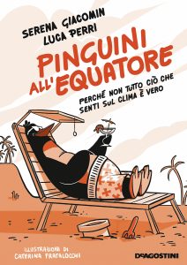Luca Perri, Serena Giacomin – Pinguini all’equatore (2020)