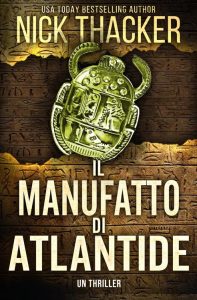 Nick Thacker – Harvey Bennett thrillers Vol. 6. Il manufatto di Atlantide (2023)