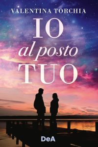 Valentina Torchia – Io al posto tuo (2022)