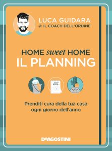 Luca Guidara – Home sweet home. Il planning (2022)