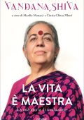 Vandana Shiva - La vita è maestra (2023)