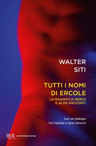 Walter Siti – Tutti i nomi di Ercole (2023)