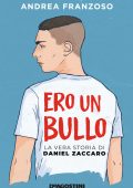 Andrea Franzoso - Ero un bullo (2022)