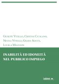 AA.VV. - Inabilità ed idoneità nel pubblico impiego (2023)