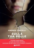 Andrea Tortelli - Sulla tua pelle (2023)