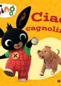 AA.VV. - Bing. Ciao cagnolino! (2023)