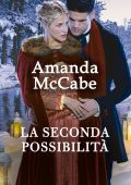 img Amanda McCabe - La seconda possibilità (2019)