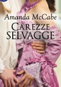 Amanda McCabe - Tudor Queens Vol. 2. Carezze selvagge (2018)