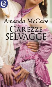 Amanda McCabe – Tudor Queens Vol. 2. Carezze selvagge (2018)