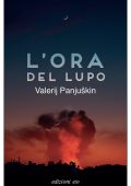 Valerij Panjuskin - L'ora del lupo (2023)