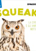 Animal Planet - Squeak! La civetta e gli animali notturni (2020)