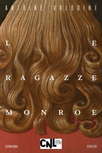 Antoine Volodine – Le ragazze Monroe (2023)