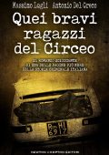 Massimo Lugli, Antonio Del Greco - Quei bravi ragazzi del Circeo (2023)