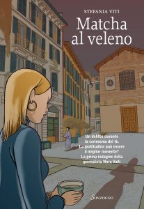 Stefania Viti – Matcha al veleno (2023)