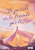 Alessio Tavino - Le parole che ho trovato per te (2021)