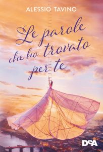 Alessio Tavino – Le parole che ho trovato per te (2021)
