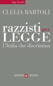 Clelia Bartoli – Razzisti per legge (2012)