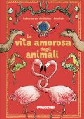 Katharina von der Gathen, Anke Kuhl - La vita amorosa degli animali (2018)