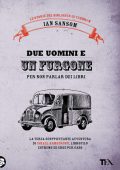 Ian Sansom - Due uomini e un furgone (2014)