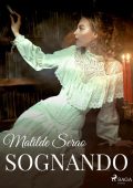 Matilde Serao - Sognando (2023)