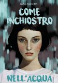 Sara Allegrini - Come inchiostro nell'acqua (2023)