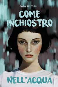 Sara Allegrini – Come inchiostro nell’acqua (2023)