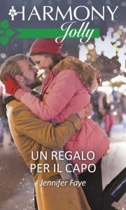 Jennifer Faye – Un regalo per il capo (2017)