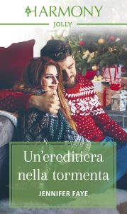 Jennifer Faye – Un’ereditiera nella tormenta (2018)