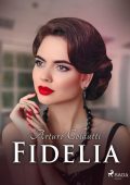 Arturo Colautti - Fidelia (2023)