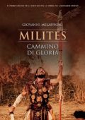 Giovanni Melappioni - Milites Vol. 1. Cammino di Gloria (2023)