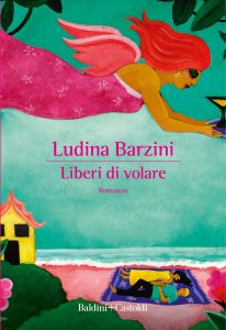 Ludina Barzini – Liberi di volare (2023)