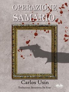 Carlos Usín – Operazione Samario (2023)