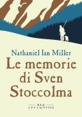 Nathaniel Ian Miller - Le memorie di Sven Stoccolma (2023)