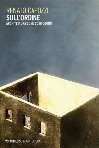 Renato Capozzi – Sull’ordine (2023)