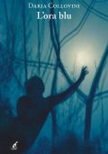 Daria Collovini - L'ora blu (2023)