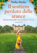 img Nadia Marks - Il sentiero perduto delle arance (2020)