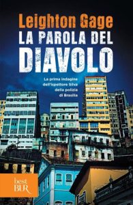 Leighton Gage – La Parola del diavolo (2013)