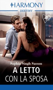 Sophia Singh Sasson – Notti indiane Vol. 2. A letto con la sposa (2021)