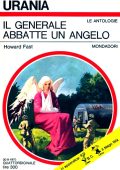 Howard Fast - Il Generale abbatte un angelo (1970)