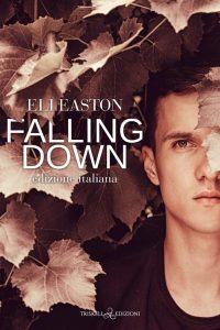 Eli Easton – Falling down (2023)