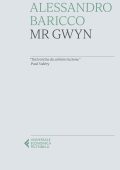 Alessandro Baricco - Mr Gwyn (2023)