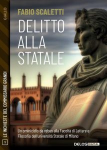Fabio Scaletti – Delitto alla Statale (2023)
