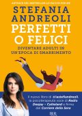 Stefania Andreoli - Perfetti o felici (2023)